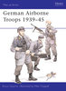 German Airborne Troops 1939–45