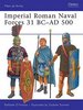 Fuerzas navales romanas imperiales 31 a.C– 500 d.C