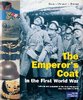 The Emperor’s Coat in the First World War