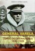 General Varela: diario de opeaciones 1936-1939