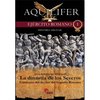 Aquilifer (I) The Severian dinasty and the beginning of fall of Rome