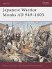 Monjes guerreros japoneses 949-1603 d.C.