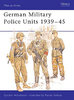 Unidades de la Policia militar alemanas 1939-45