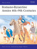 Romano-Byzantine Armies 4th–9th Centuries