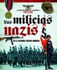 Las milicias nazis en la segunda guerra mundial