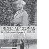 Uniformes y equipamiento de campaña de la Alemania Imperial 1907-1918-Volumen 3