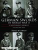 Espadas alemanas de la II Guerra Mundial - Una guia fotográfica: Volumen 1