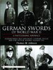 Espadas alemanas de la II Guerra Mundial - Una guia fotográfica: Volumen 3