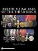 Parade Medal Bars of the Third Reich