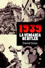 1939  La venganza de Hitler