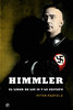 Himmler  El líder de las SS y la Gestapo