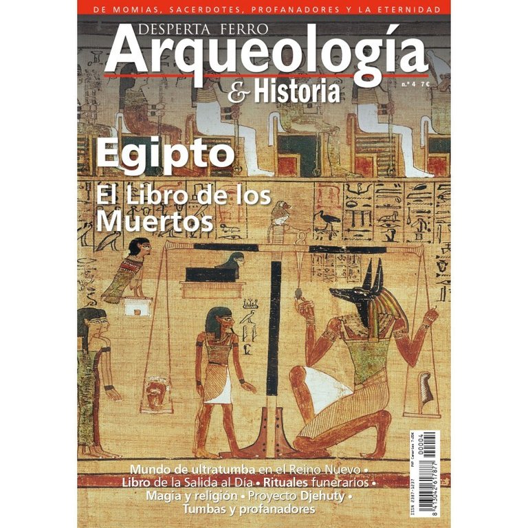 Arqueología e Historia n.º4: Egipto. El Libro de los Muertos