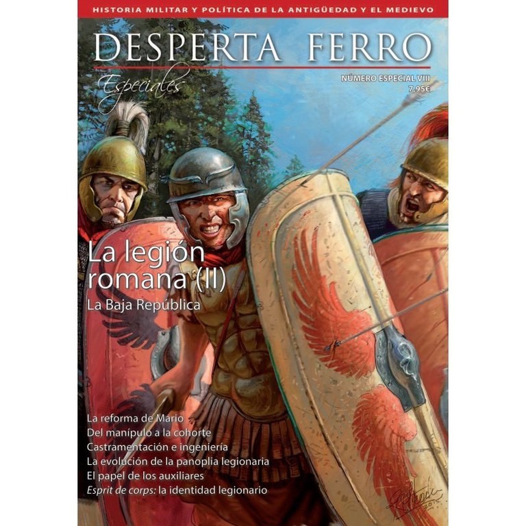Desperta Ferro Especial n.º8: La legión romana (II) - La Baja República
