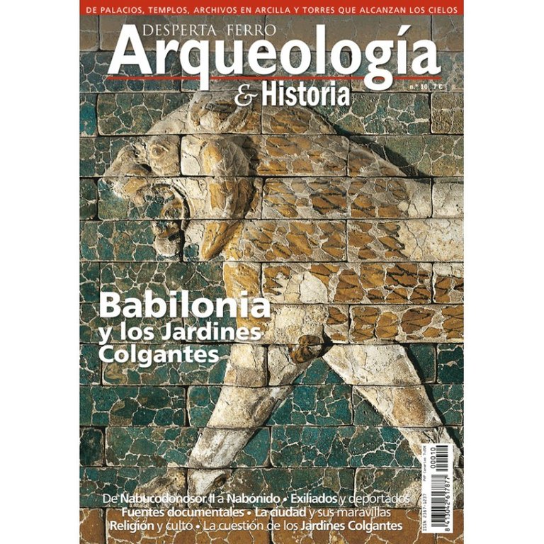 Arqueología e Historia n.º10: Babilonia y los Jardines Colgantes