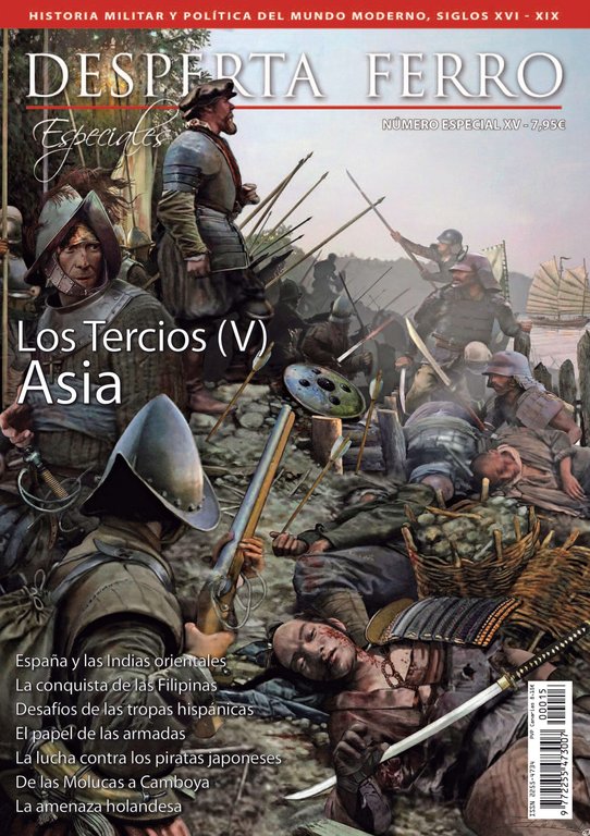 Desperta Ferro Especial n.º15: Los Tercios (V). Asia, ss. XVI-XVII