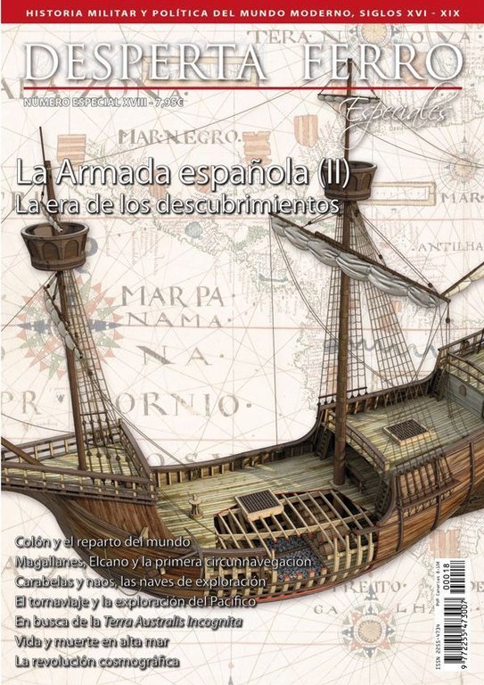 Desperta Ferro Especial n.º18: La Armada española (II). La era de los descubrimientos
