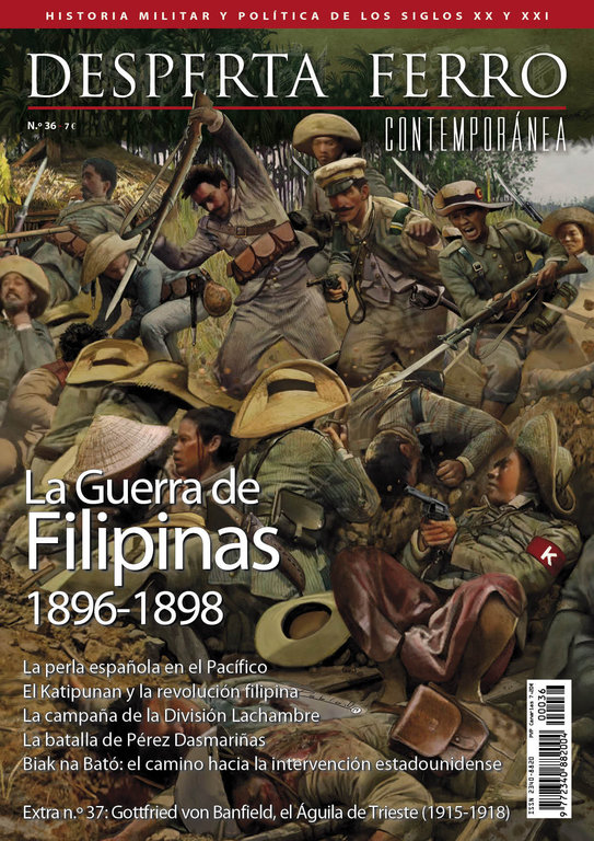 Desperta Ferro Contemporánea n.º36: La Guerra de Filipinas 1896-1898