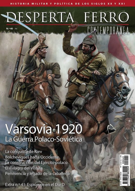 Desperta Ferro Contemporánea n.º40: Varsovia 1920. La Guerra Polaco-Soviética