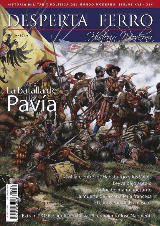 Desperta Ferro Historia Moderna n.º 30: La batalla de Pavía